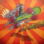 Stoked 12x18 Metal Sign