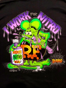 I Work For Nitro! T-Shirt - Ed Roth\'s Rat Fink