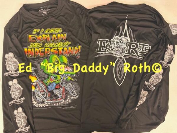 Rat Fink Explain Long Sleeve Front&Back Design