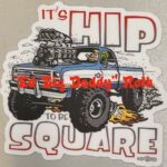 Rat Fink It's Hip To Be Square